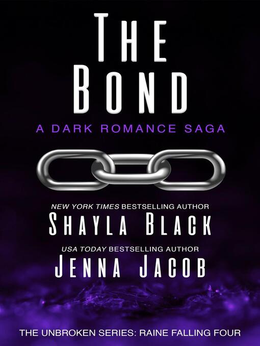Title details for The Bond by Shayla Black - Wait list